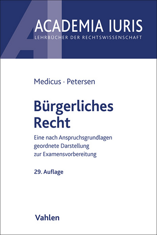 Bürgerliches Recht - Dieter Medicus; Jens Petersen