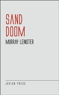 Sand Doom - Murray Leinster