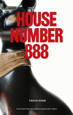 House Number 888 - Yahya Khan