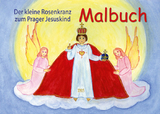 Der kleine Rosenkranz zum Prager Jesuskind - Julia Blersch
