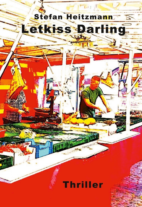 Letkiss Darling - Stefan Heitzmann