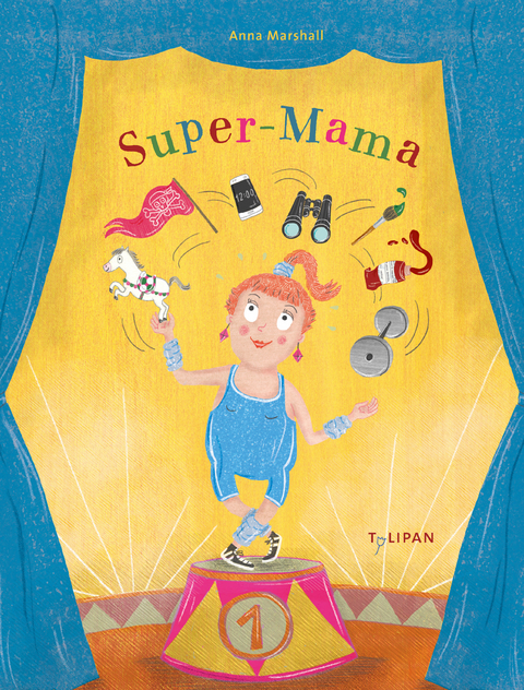 Super-Mama - Anna Marshall