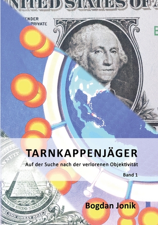 Tarnkappen-Jäger: Auf der Suche nach der verlorenen Objektivtät