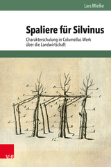 Spaliere f&uuml;r Silvinus - Lars Mielke