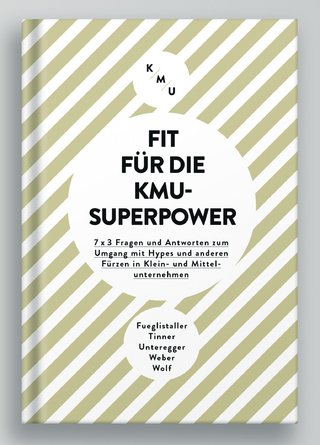 Fit für die KMU-Superpower