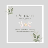 G&auml;stebuch Unsere Hochzeit: Elegantes Hochzeits-G&auml;stebuch, blanko - Mein Amorzinho