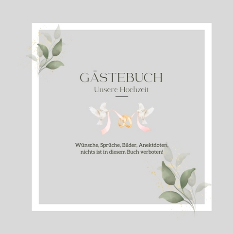 G&auml;stebuch Unsere Hochzeit: Elegantes Hochzeits-G&auml;stebuch, blanko - Mein Amorzinho
