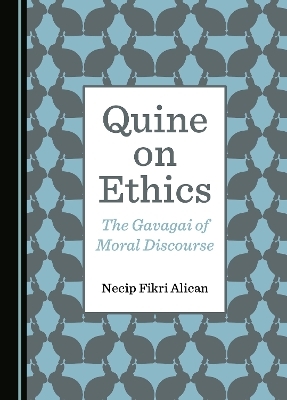 Quine on Ethics