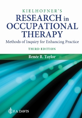 Kielhofner's Research in Occupational Therapy - Renee Taylor