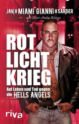 Rotlichtkrieg -  Gianni Sander,  Marc-Andr&eacute; R&uuml;ssau