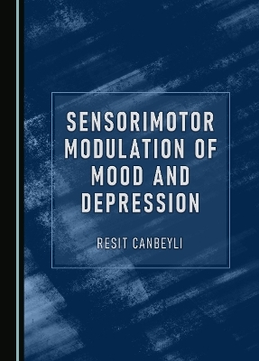 Sensorimotor Modulation of Mood and Depression