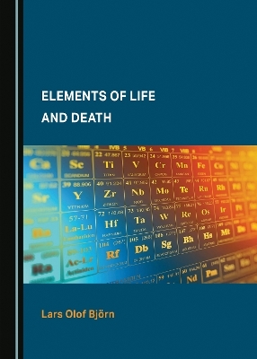 Elements of Life and Death - Lars Olof Bj&ouml;rn