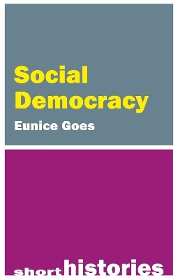 Social Democracy - Prof. Eunice Goes