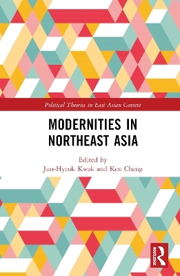 Modernities in Northeast Asia - 