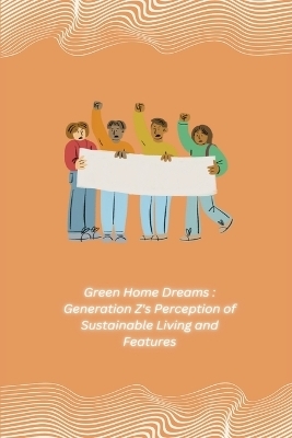 Green Home Dreams
