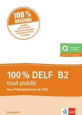 100% DELF B2 tout public - Marie Cravageot, Bruno Girardeau, Gabrielle Joly