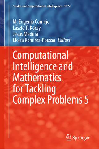 Computational Intelligence and Mathematics for Tackling Complex Problems 5