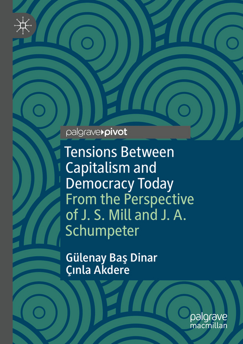 Tensions Between Capitalism and Democracy Today - G&uuml;lenay Baş Dinar, &Ccedil;ınla Akdere