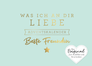 Was ich an dir liebe, beste Freundin – Adventskalender