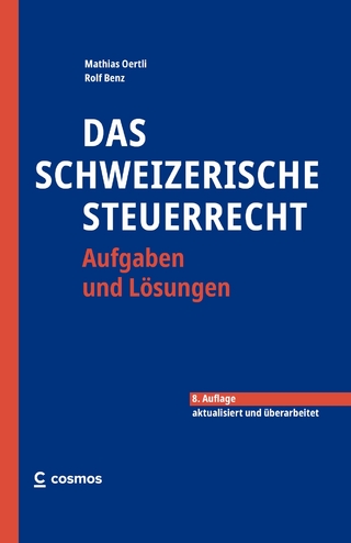 Das schweizerische Steuerrecht