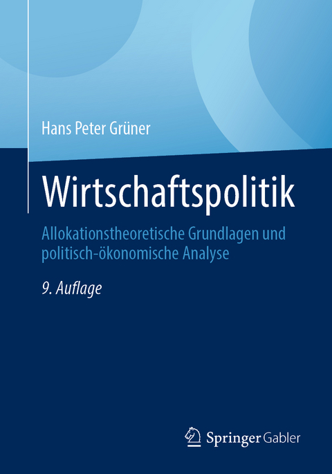 Wirtschaftspolitik - Hans Peter Gr&uuml;ner