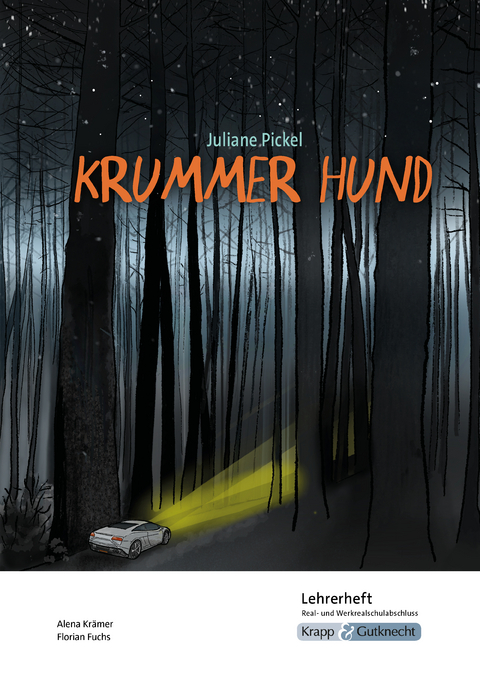 Juliane Pickel: Krummer Hund - Florian Fuchs, Alena Kr&auml;mer