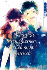 Schau zu den Sternen, blick nicht zur&uuml;ck - Haru Aoi, Noreen Adolf