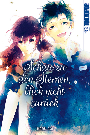 Schau zu den Sternen, blick nicht zur&uuml;ck - Haru Aoi, Noreen Adolf