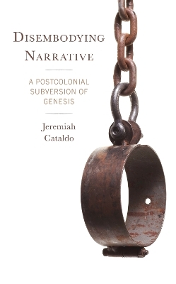 Disembodying Narrative - Jeremiah Cataldo