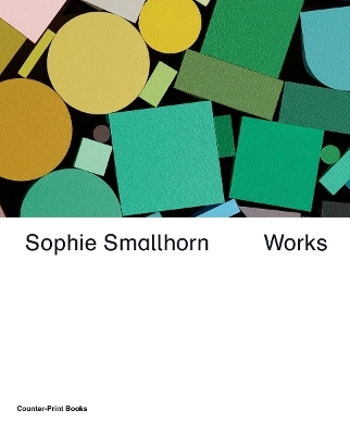 Sophie Smallhorn: Works - 