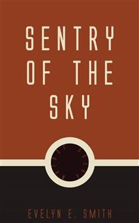 Sentry of the Sky