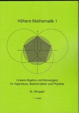 H&ouml;here Mathematik 1 - Markus Stroppel