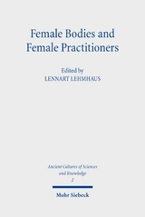 Female Bodies and Female Practitioners - 