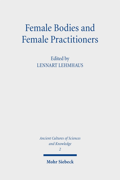 Female Bodies and Female Practitioners - 