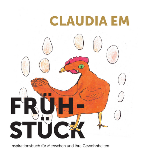 Fr&uuml;hst&uuml;ck - Claudia Em