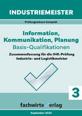 Industriemeister: Information, Kommunikation, Planung - Fresow, Reinhard