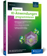 Eigene KI-Anwendungen programmieren - Metin Karatas