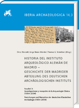 Historia del Instituto Arqueol&oacute;gico Alem&aacute;n de Madrid.Geschichte der Madrider Abteilung des Deutschen Arch&auml;ologischen Instituts - 