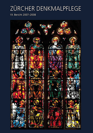 Zürcher Denkmalpflege, 19. Bericht 2007-2008