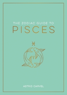 Zodiac Guide to Pisces