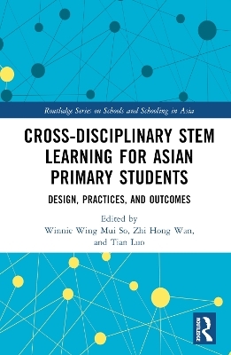 Cross-disciplinary STEM Learning for Asian Primary Students - 