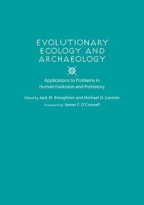 Evolutionary Ecology and Archaeology