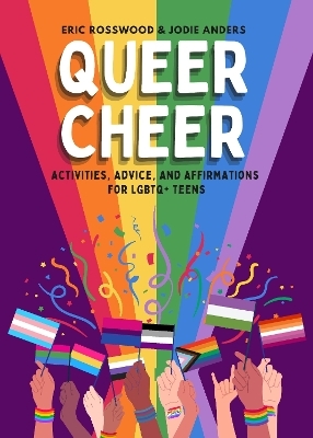 Queer Cheer - Eric Rosswood, Jodie Anders