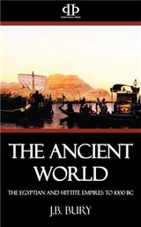 The Ancient World - J.b. Bury