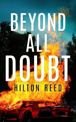 Beyond All Doubt - Hilton Reed