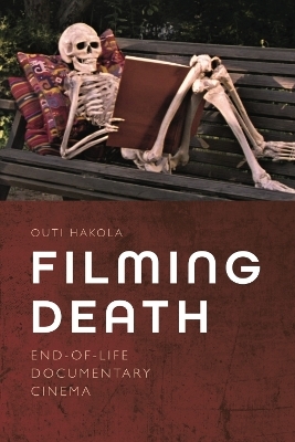 Filming Death - Outi Hakola