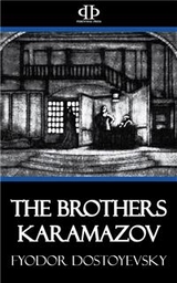 The Brothers Karamazov - Fyodor Dostoyevsky