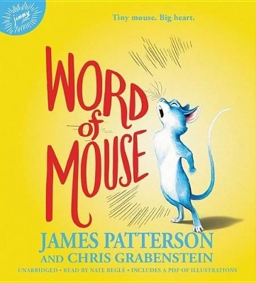 Word of Mouse - James Patterson, Chris Grabenstein