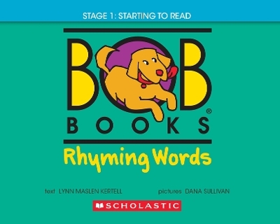 Bob Books - Rhyming Words Hardcover Bind-Up Phonics, Ages 4 and Up, Kindergarten (Stage 1: Starting to Read) - Lynn Maslen Kertell
