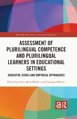 Assessment of Plurilingual Competence and Plurilingual Learners in Educational Settings - 